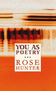 You As Poetry