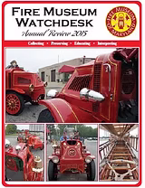 The-Fire-Museum-Maryland-The-Watchdesk-Newsletter-2015